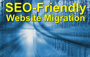 SEO-Friendly Site Migration Checklist